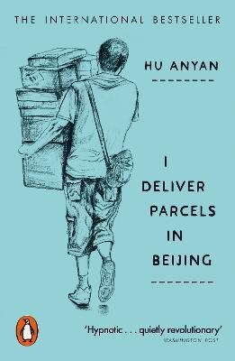 Hu Anyan : I Deliver Parcels in Beijing