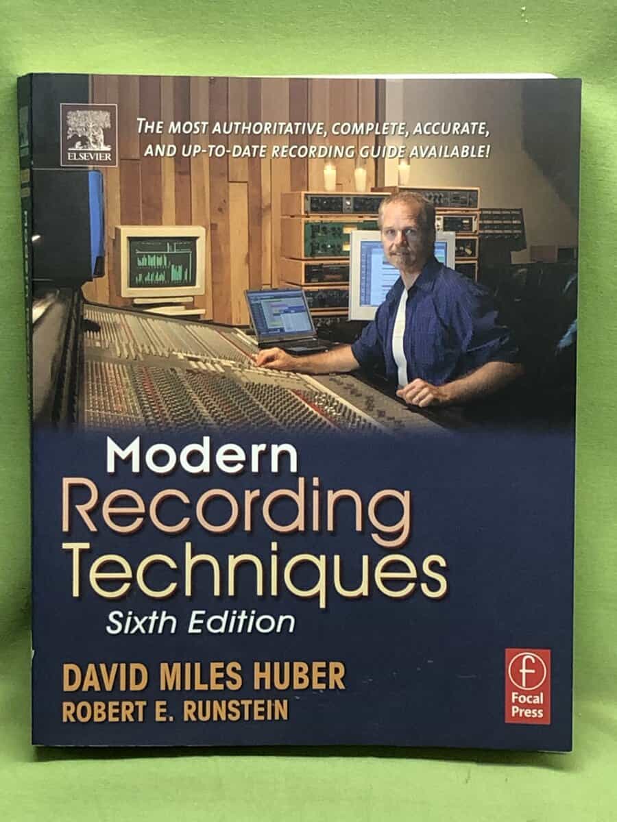 Huber, David Miles, Runstein, Robert E. : Modern recording techniques