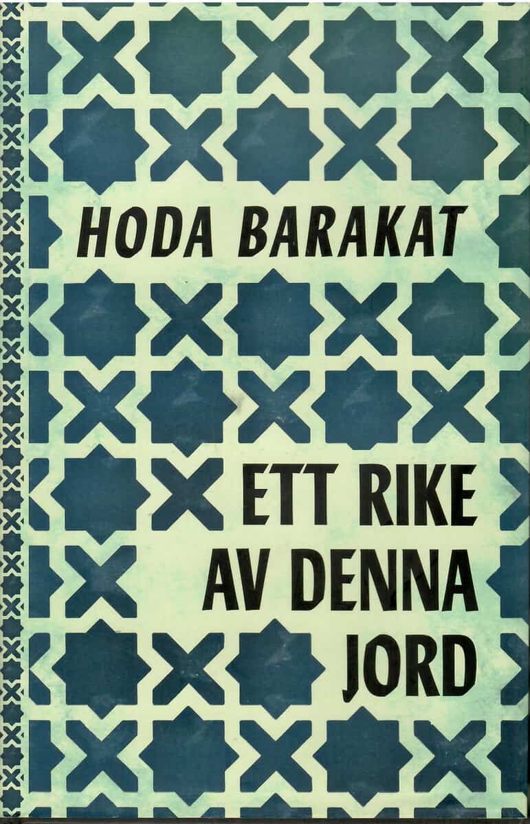 Hudá Barakāt : Ett rike av denna jord