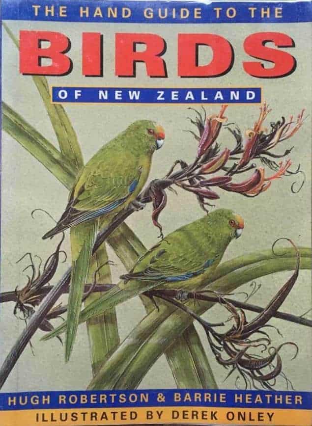 Hugh A Robertson : The hand guide to the birds of New Zealand