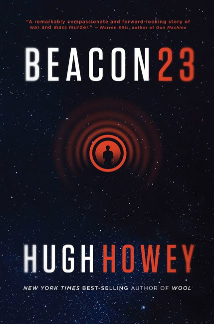Hugh Howey : Beacon 23