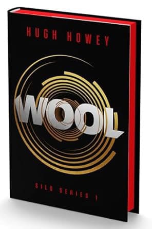Hugh Howey : Wool Collector's Edition
