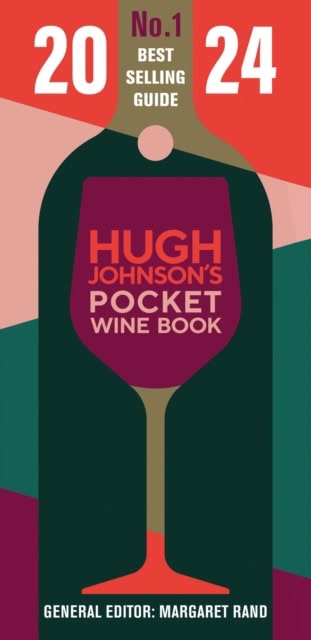 Hugh Johnson : Hugh Johnson Pocket Wine 2024