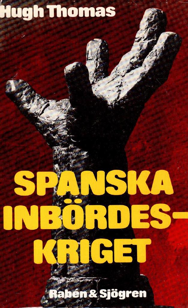 Hugh Thomas : Spanska inbördeskriget