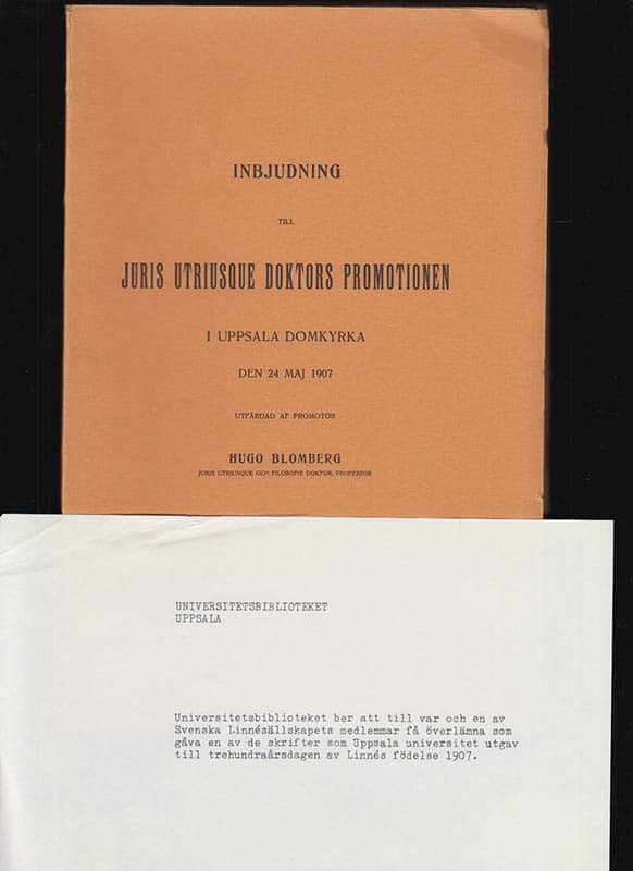 Hugo Blomberg : Inbjudning till juris utriusque doktors promotionen i Uppsala domkyrka den 24 maj 1907. Utfärdad af promotor Hugo Blomberg