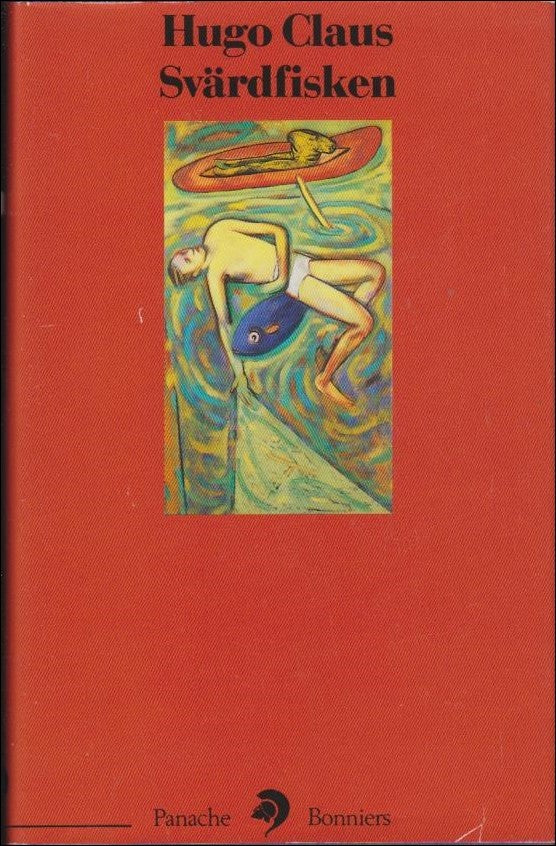 Hugo Claus : Svärdfisken