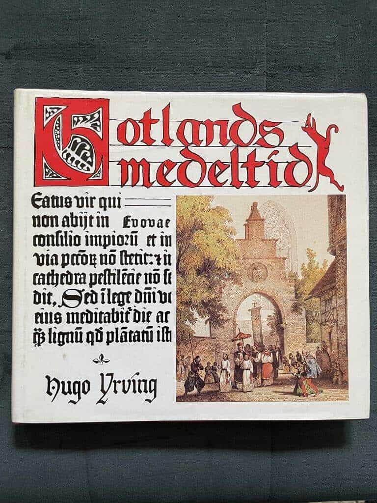 Hugo Irving : Gotlands medeltid