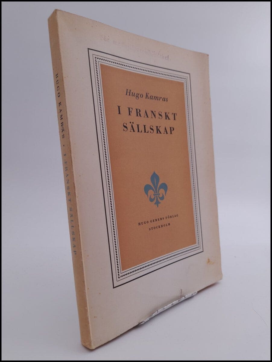 Hugo Kamras : I franskt sällskap