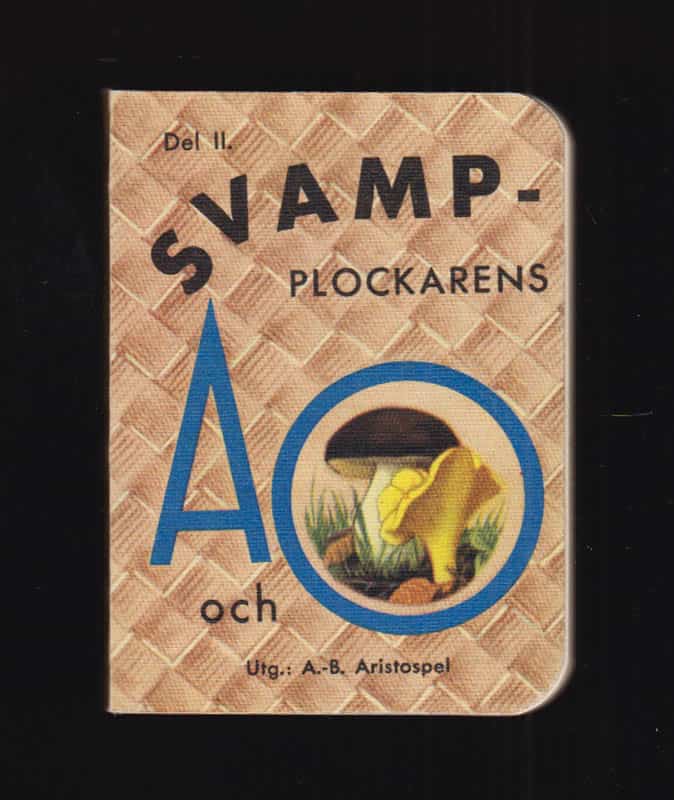 Hugo Stelin : Svampplockarens A och O. Granskad av mykolog Hugo Stelin. A.-B. Del II [av II] (de två utvikbara Svampkartorna i tryckt mapp saknas)