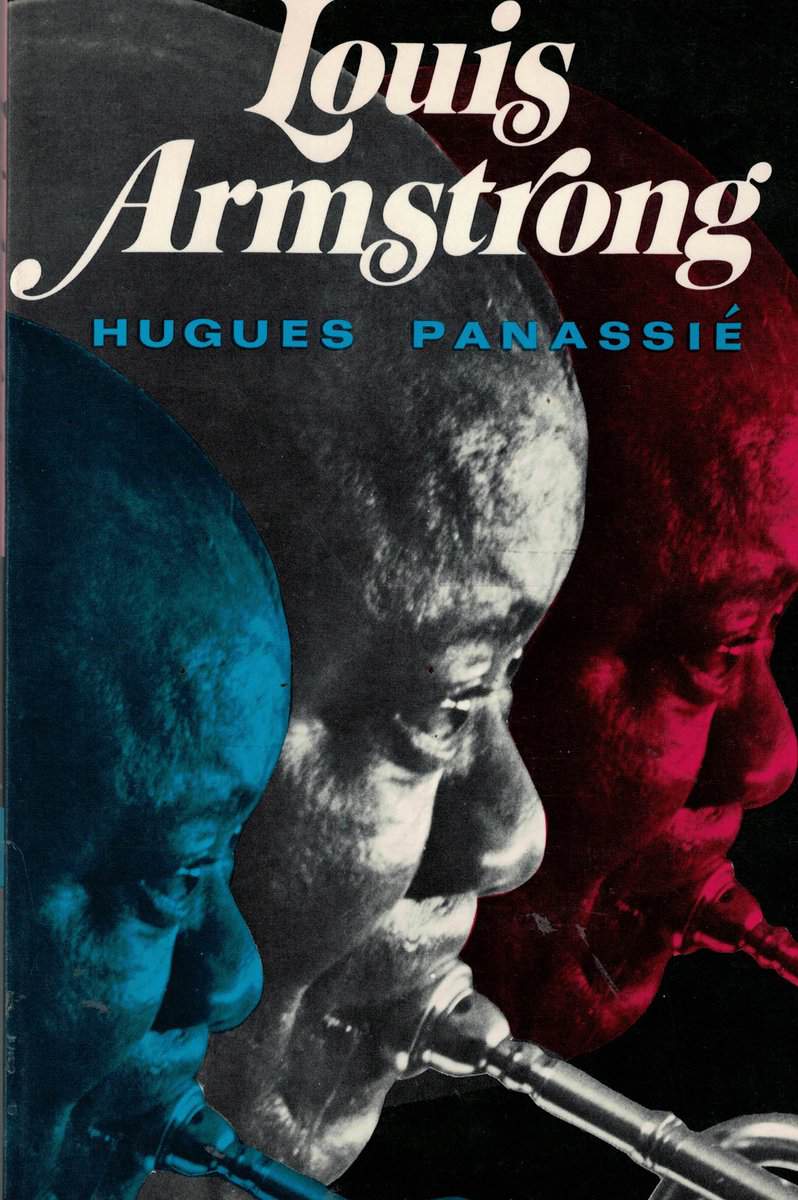 Hugues Panassié : Louis Armstrong