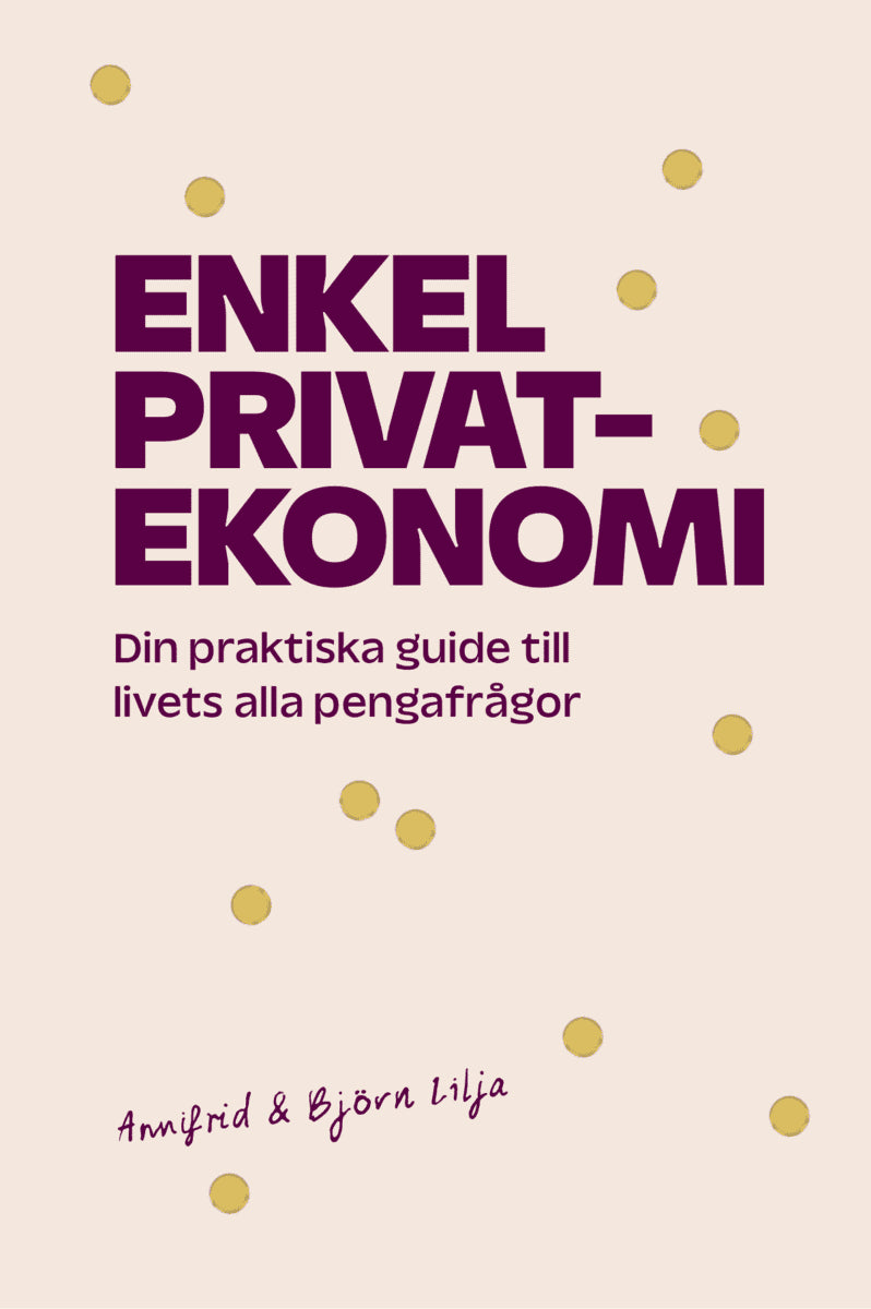 Huhtala, Annifrid ; Lilja, Björn : Enkel privatekonomi