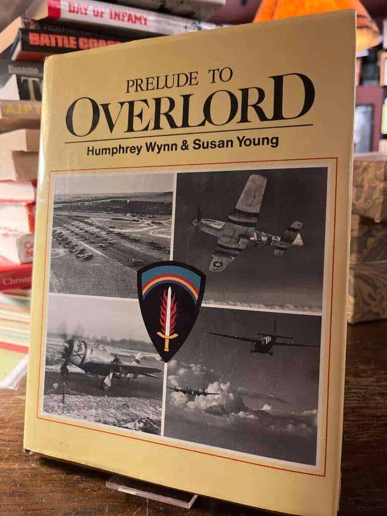 Humphrey Wynn ; Susan Young : Prelude to Overlord
