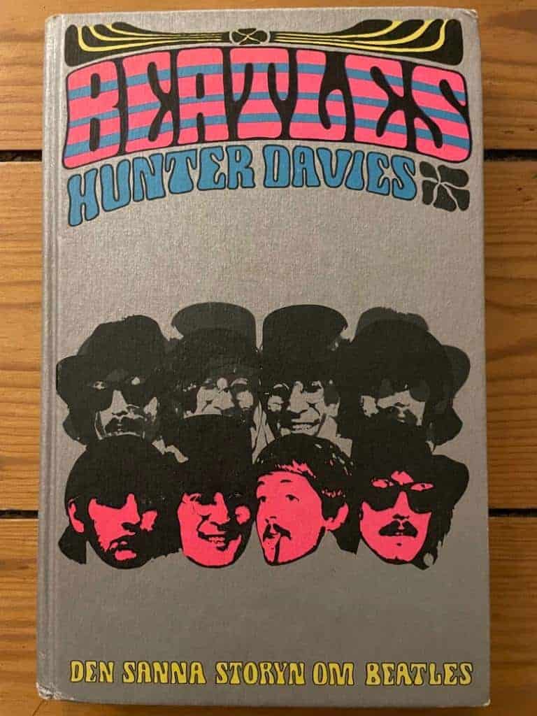 Hunter Davies : Beatles, den sanna storyn om Beatles