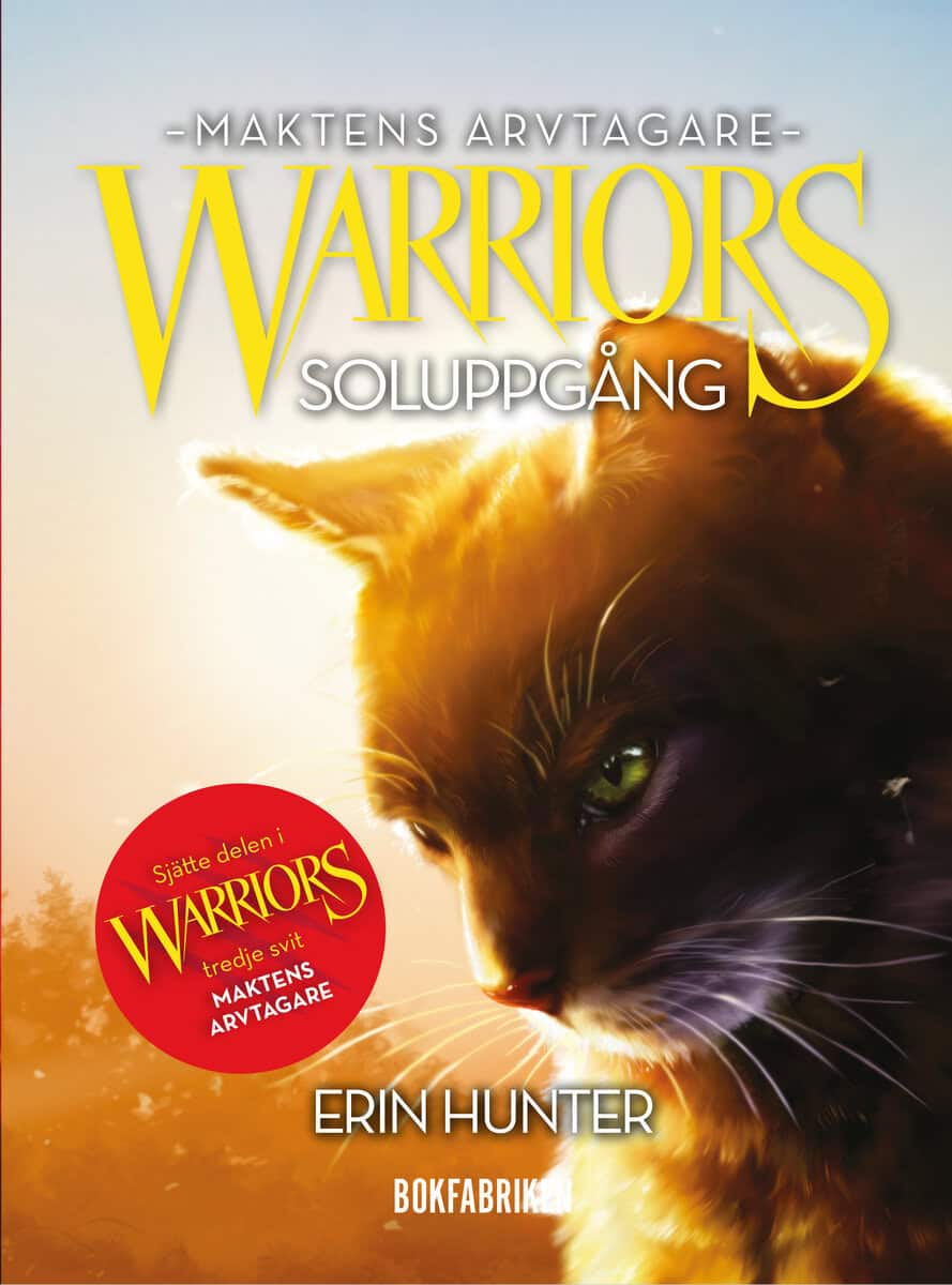 Hunter, Erin ; Pirttimaa Rosén, Elin : Warriors 3. Soluppgång