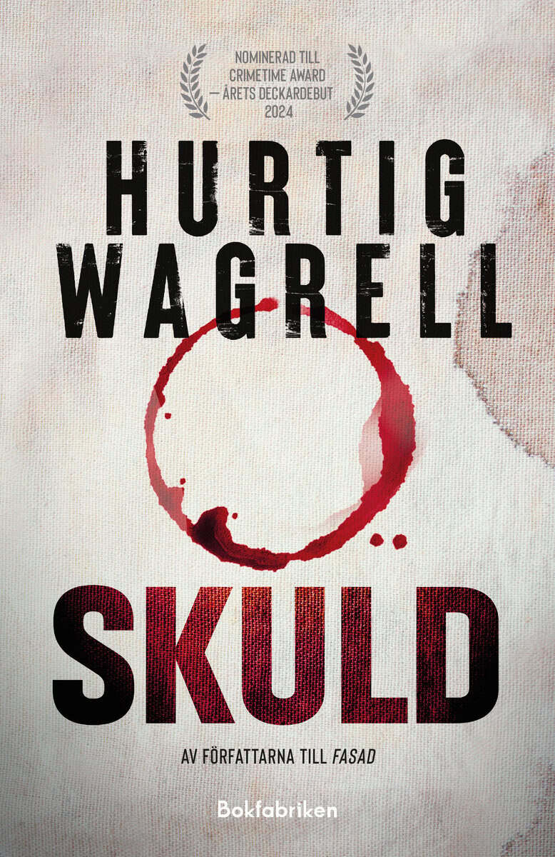 Hurtig Wagrell, Johan ; Hurtig Wagrell, Johanna : Skuld