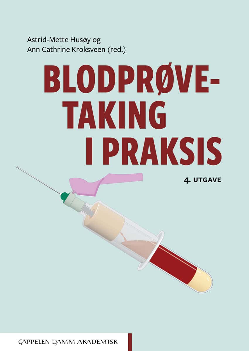 Husøy, Astrid-Mette ; Kroksveen, Ann Cathrine [red.] : Blodprøvetaking i praksis