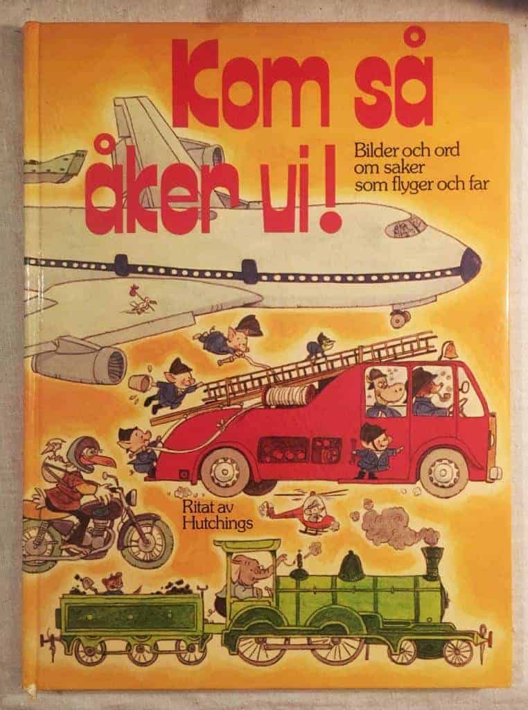 Hutchings, Tony ; Ögren, B. : Kom så åker vi!