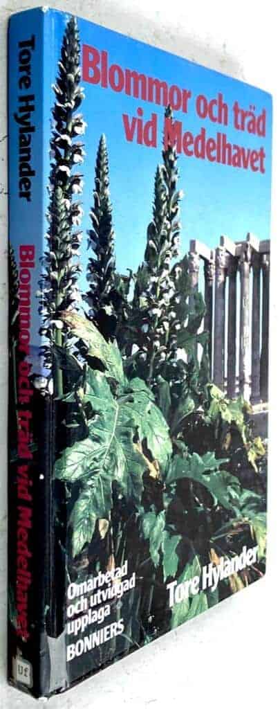 Hylander, Tore ; Holmåsen, Ingmar, 1932- ; Hylander, Tore ; Staav, Roland : Blommor och träd vid Medelhavet