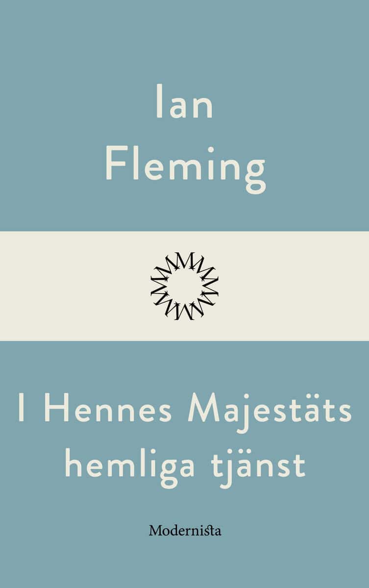 Ian Fleming : I hennes majestäts hemliga tjänst
