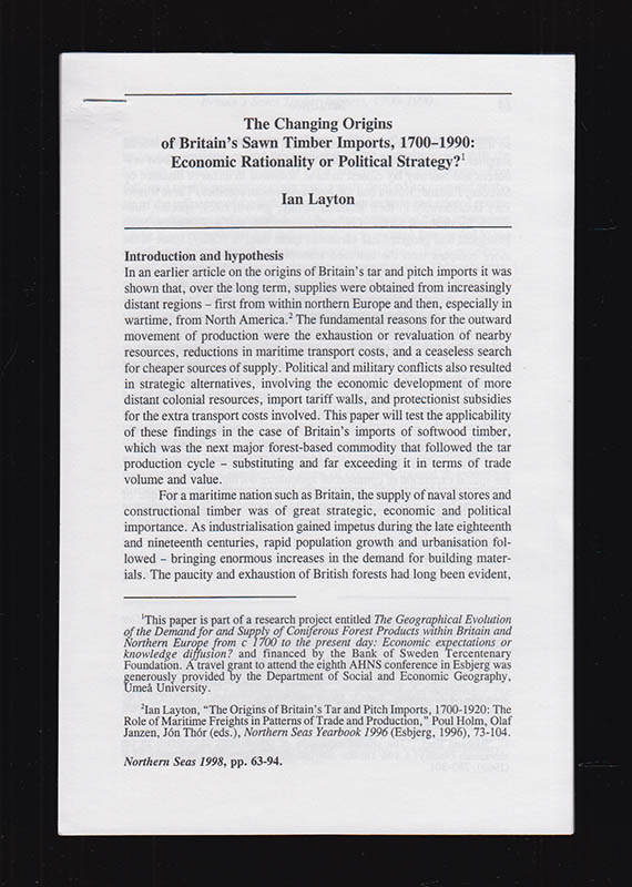 Ian G. Layton : The Changing Origins of Britain's Sawn Timber Imports, 1700-1990