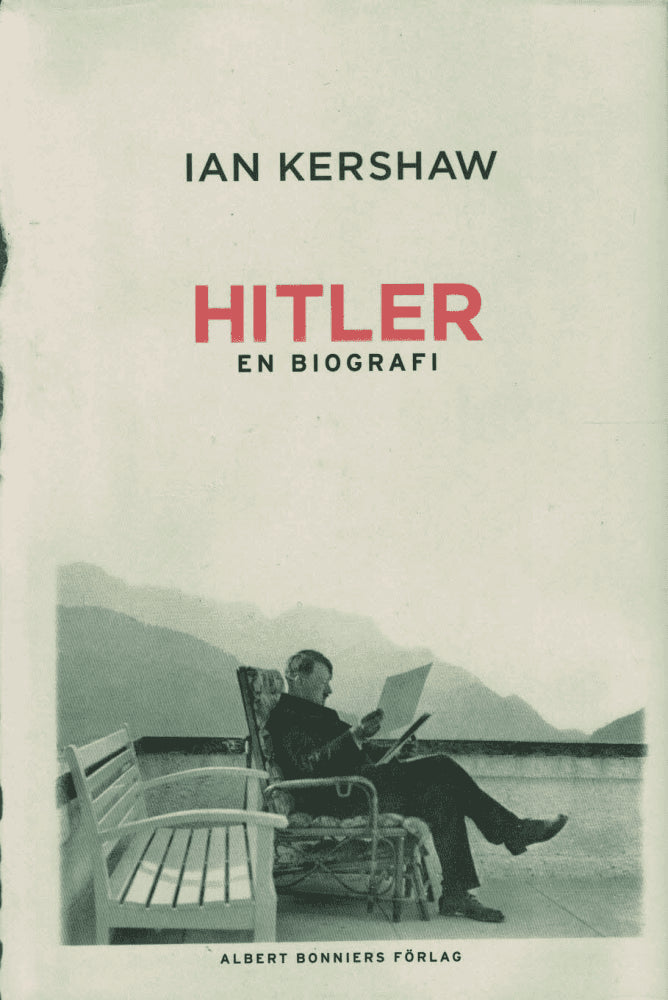 Ian Kershaw : Hitler