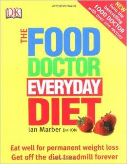 Ian Marber : The Food Doctor Everyday Diet