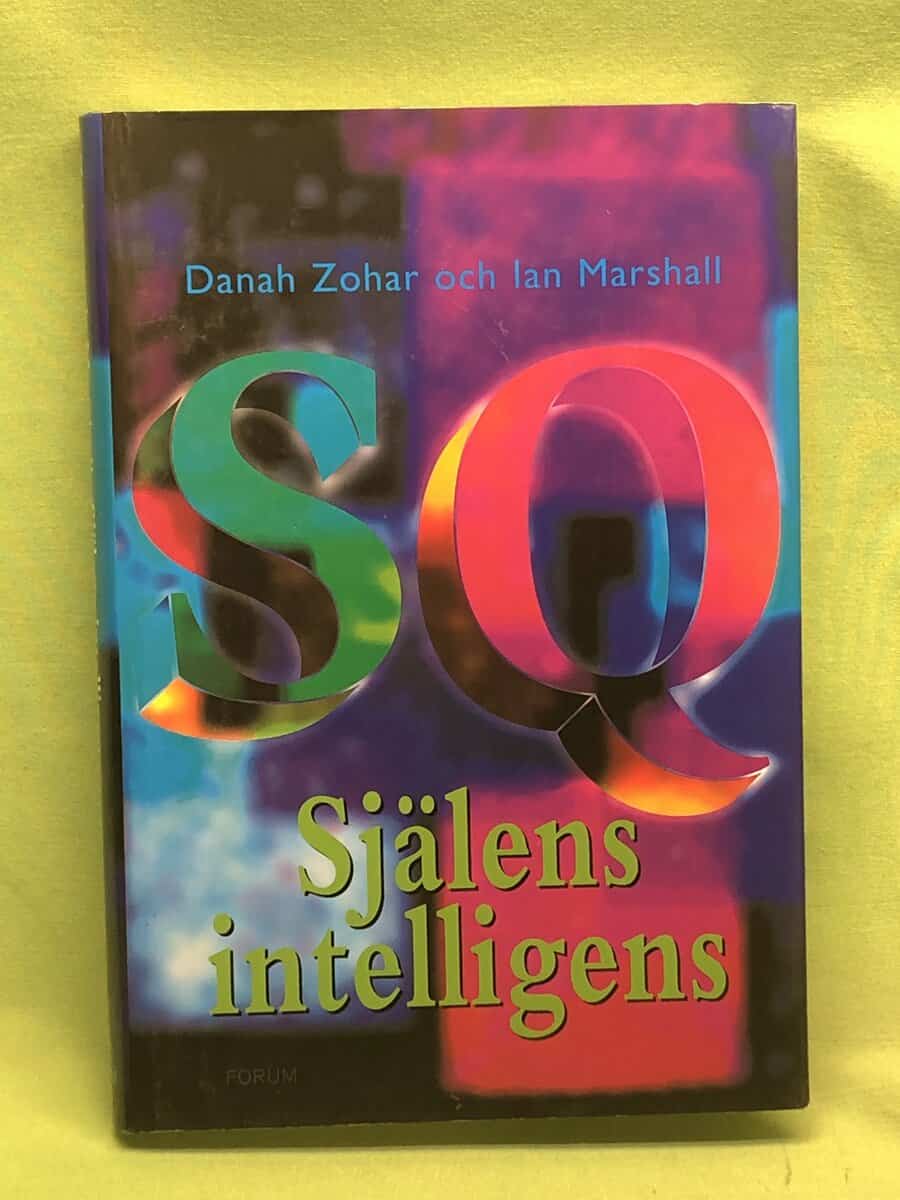 Ian Marshall ; Danah Zohar : Själens intelligens