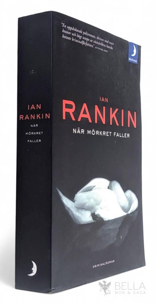 Ian Rankin : När mörkret faller - John Rebus - Bok 11