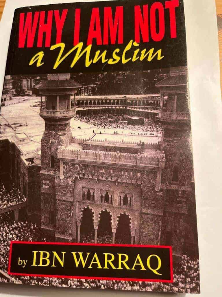 Ibn Warraq : Why I am Not a Muslim