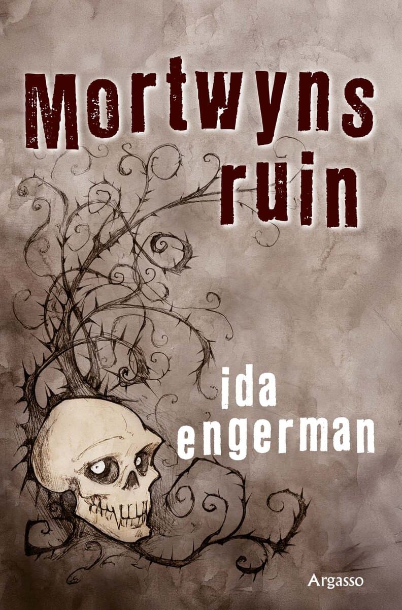 Ida Engerman : Mortwyns ruin