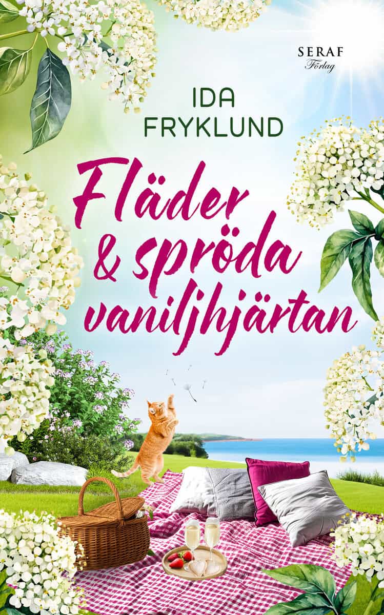 Ida Fryklund : Fläder och spröda vaniljhjärtan