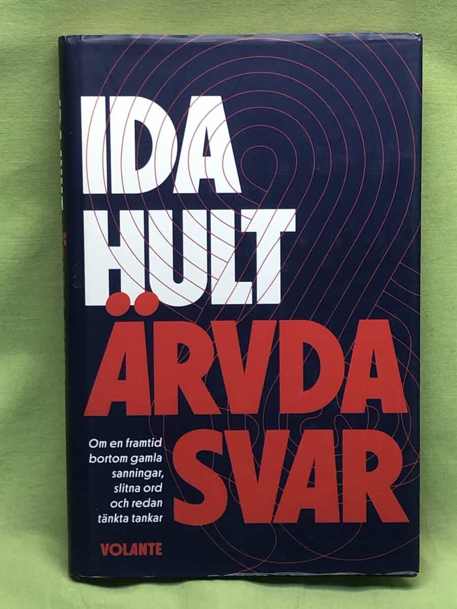 Ida Hult : Ärvda svar