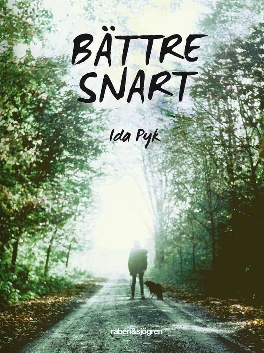 Ida Pyk : Bättre snart