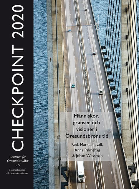 Idvall, Markus ; Palmehag, Anna ; Wessman, Johan [red.] : Checkpoint 2020