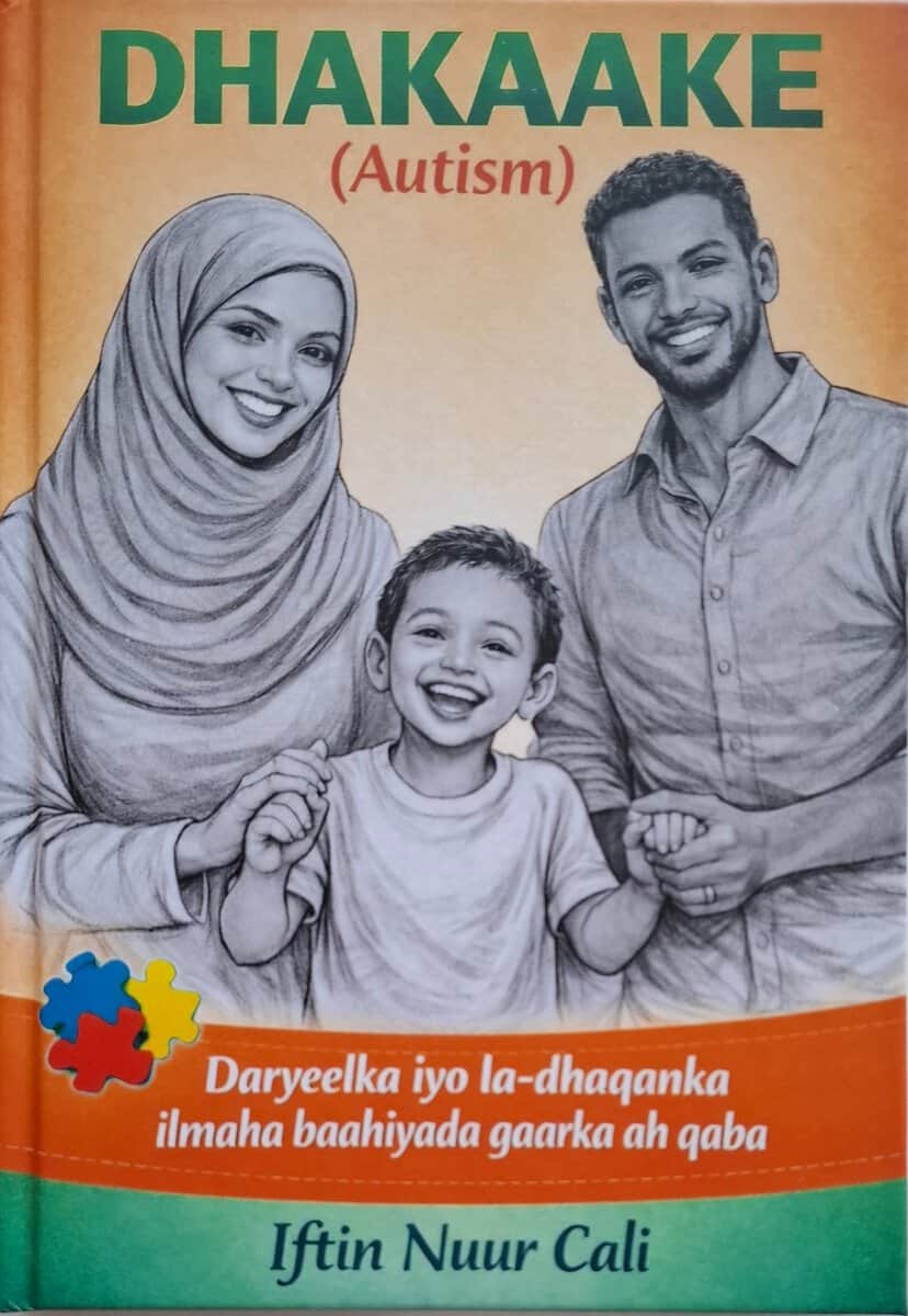 Iftin Nuur Cali : Dhakaake (autism)