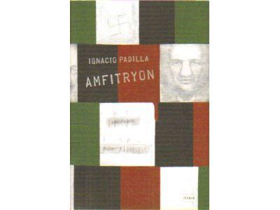 Ignacio Padilla : Amfitryon