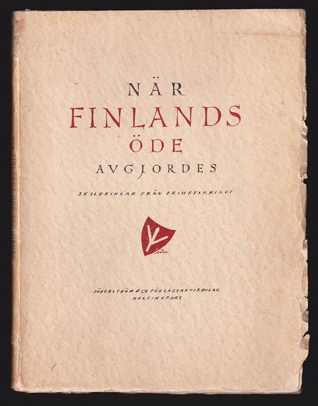 Ignatius, Hannes  med flera : När Finlands öde avgjordes