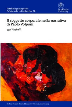 Igor Tchehoff : Il soggetto corporale nella narrativa di Paolo Volponi