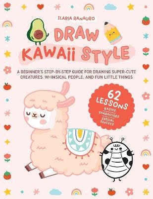 Ilaria Ranauro : Draw Kawaii Style
