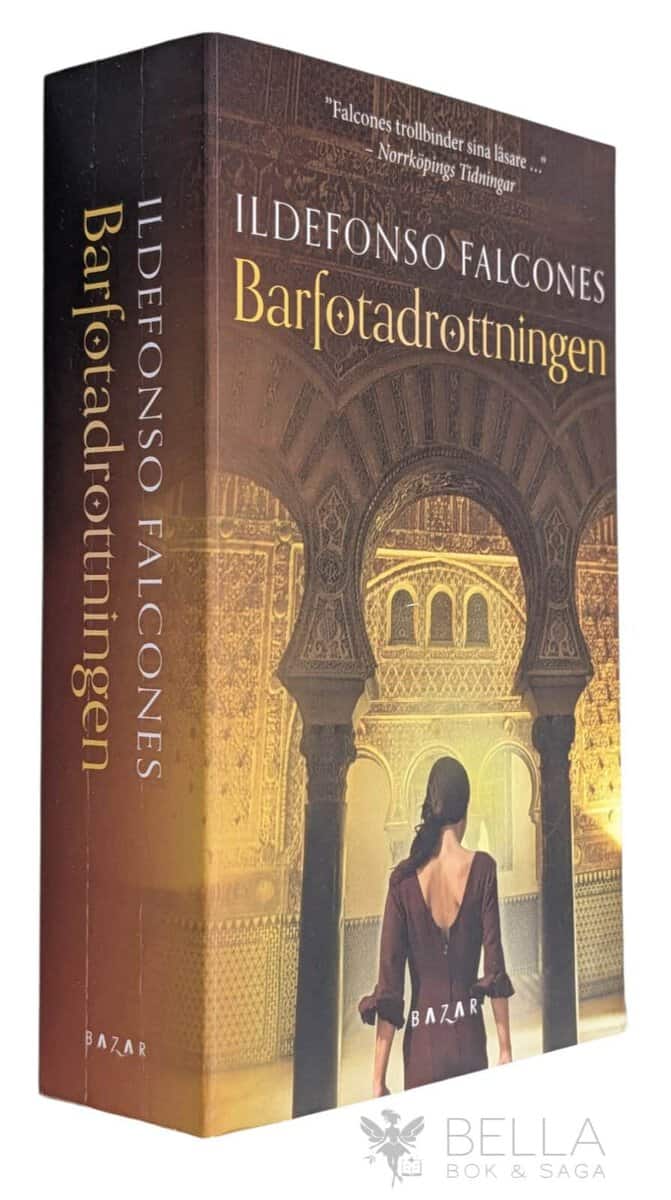 Ildefonso Falcones : Barfotadrottningen