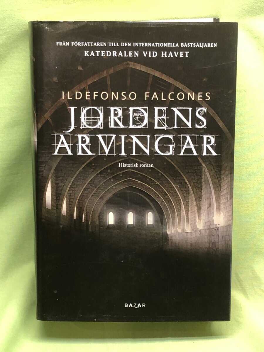 Ildefonso Falcones : Jordens arvingar