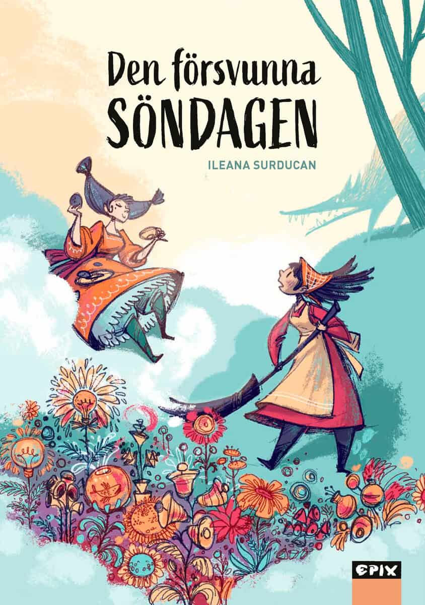 Ileana Surducan : Den försvunna söndagen