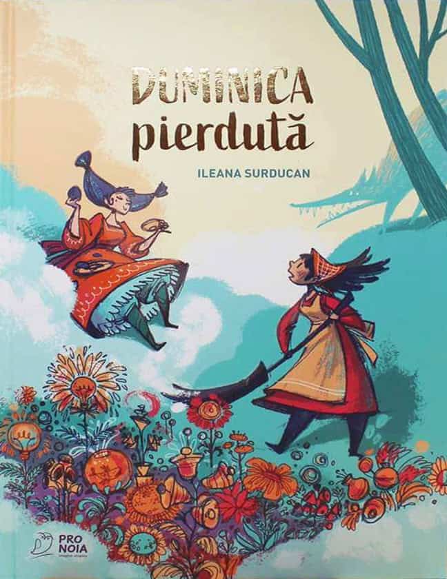 Ileana Surducan : Duminica Pierduta