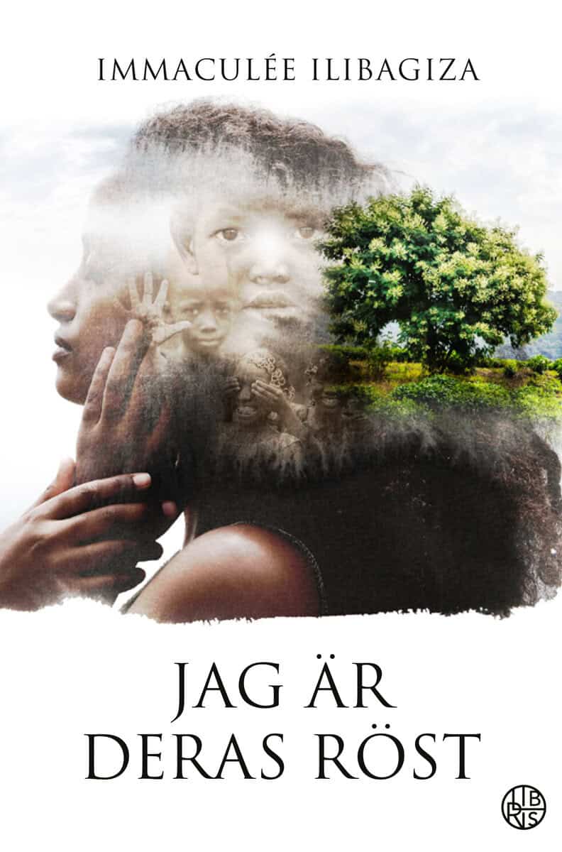 Ilibagiza, Immaculée ; Erwin, Steve : Jag är deras röst