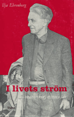 Ilja Ehrenburg : I livets ström