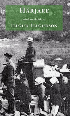 Illgud Illgudson : Härjare