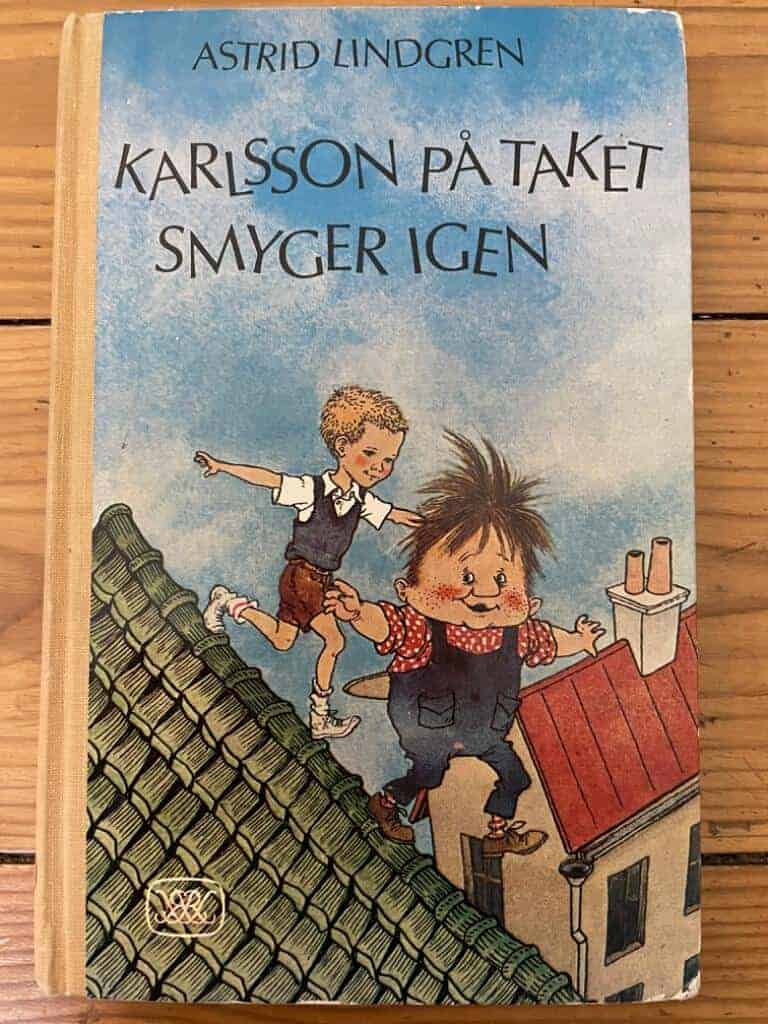 Ilon Wikland Astrid Lindgren : Karlsson på taket smyger igen