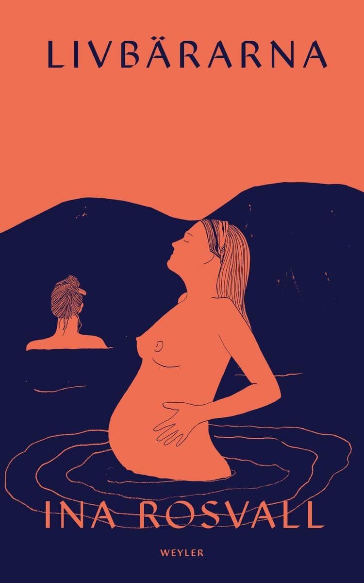 Ina Rosvall : Livbärarna