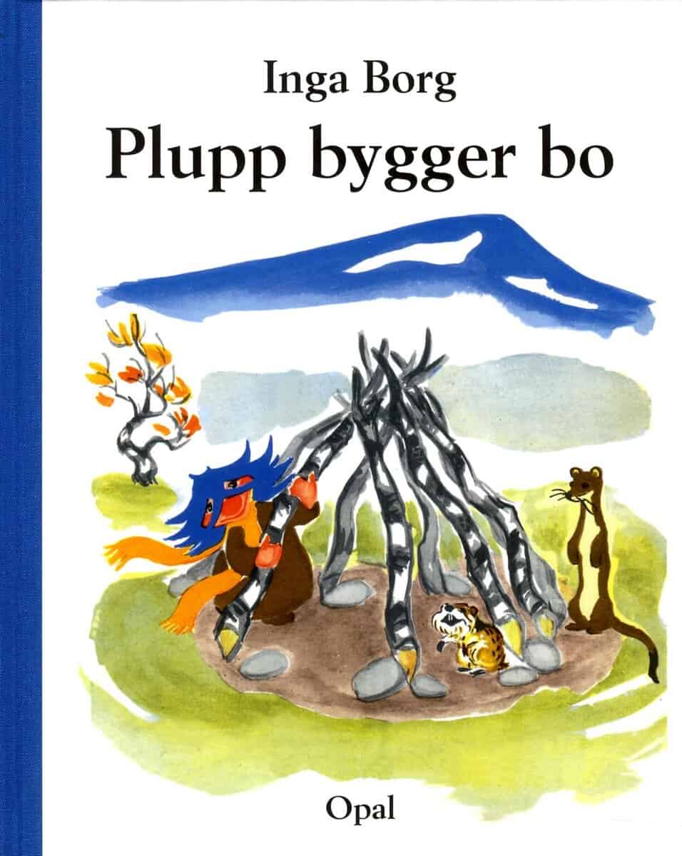 Inga Borg : Plupp bygger bo