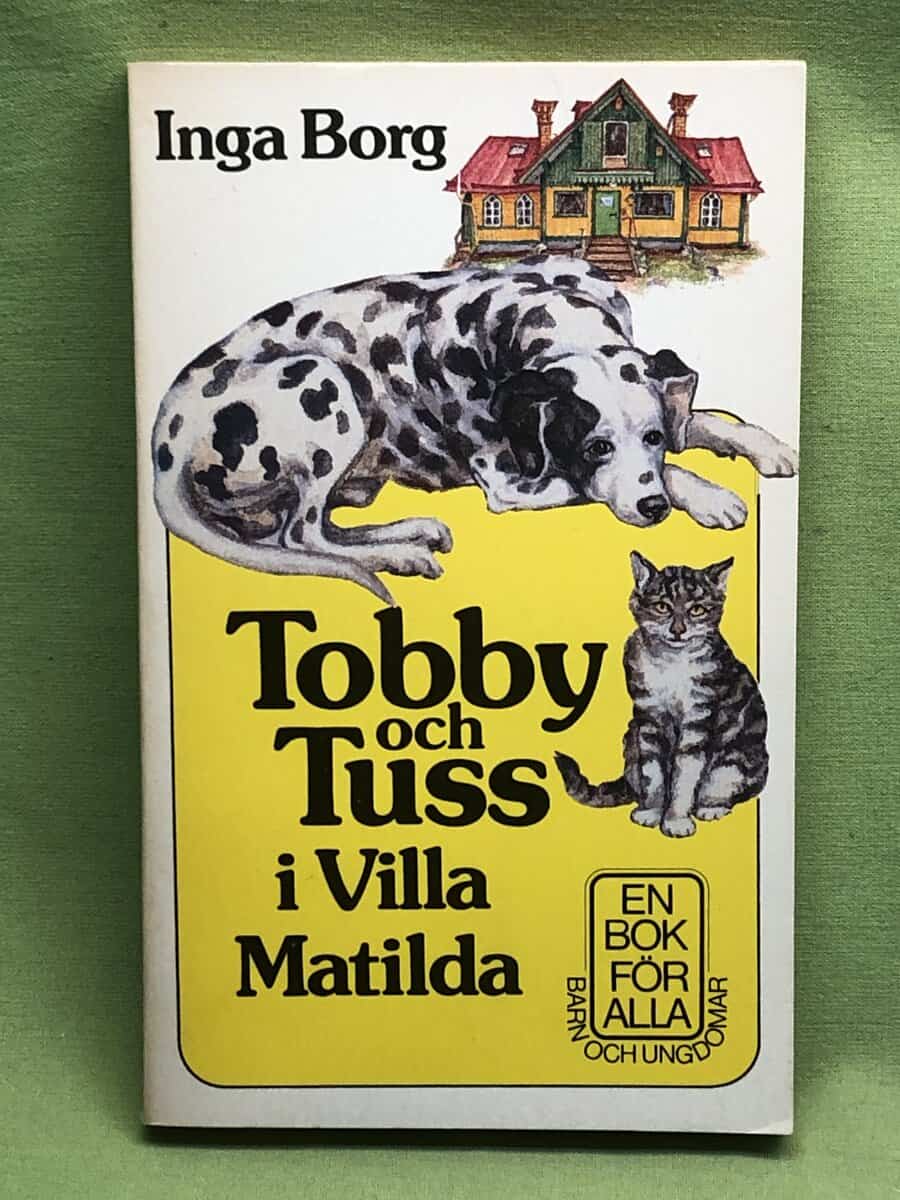 Inga Borg : Tobby och Tuss i Villa Matilda